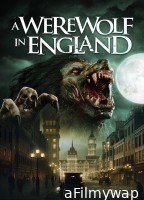 A Werewolf In England (2020) ORG Hindi Dubbed Movie