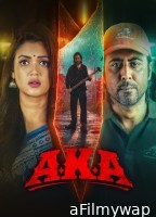 Aka (2025) Season 1 Bengali Web Series