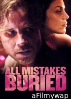 All Mistakes Buried (2015) ORG Hindi Dubbed Movie