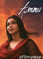 Ammu (2022) ORG Hindi Dubbed Movie