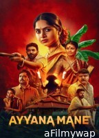 Ayyana Mane (2025) Season 1 Hindi Web Series
