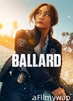 Ballard (2025) Season 1 Hindi Dubbed Web Series