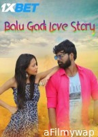 Balu Gadi Love Story (2025) HQ Hindi Dubbed Movie