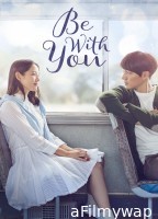 Be With You (2018) ORG Hindi Dubbed Movie