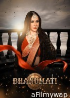 Bhanumati (2025) Season 1 Hindi Web Series
