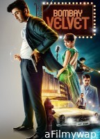Bombay Velvet (2015) Hindi Movie