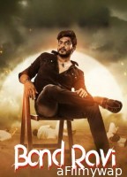 Bond Ravi (2022) ORG Hindi Dubbed Movie