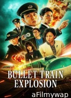 Bullet Train Explosion (2025) ORG Hindi Dubbed Movie