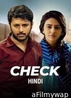 Check (2021) ORG Hindi Dubbed Movie