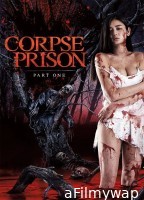 [+18] Corpse Prison Part One (2017) Japanese Movie
