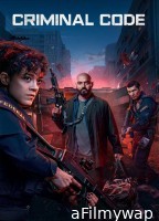 Criminal Code (2025) Season 2 Hindi Dubbed Web Series