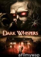 Dark Whispers Volume 1 (2021) ORG Hindi Dubbed Movie