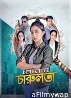 Detective Charulata (2025) Season 1 Bengali Web Series