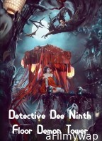Detective Dee Ninth Floor Demon Tower (2022) ORG Hindi Dubbed Movie