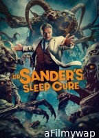 Dr Sanders Sleep Cure (2025) ORG Hindi Dubbed Movie