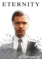 Eternity (2013) ORG Hindi Dubbed Movie