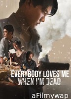 Everybody Loves Me When Im Dead (2025) ORG Hindi Dubbed Movie