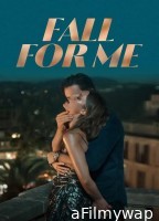 Fall For Me (2025) ORG Hindi Dubbed Movie