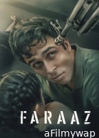 Faraaz (2023) Hindi Movie