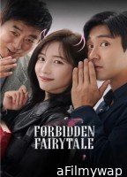 Forbidden Fairytale (2025) ORG Hindi Dubbed Movie