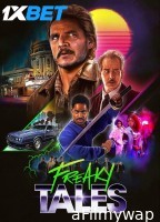 Freaky Tales (2025) HQ Hindi Dubbed Movie