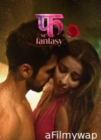 Fuh Se Fantasy (2023) Season 2 Hindi Complete Web Series