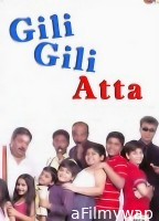 Gilli Gilli Atta (2005) Hindi Movie