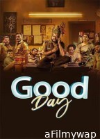 Good Day (2025) Tamil Movie