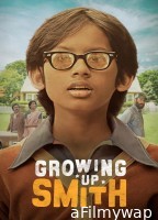 Growing Up Smith (2017) ORG Hindi Dubbed Movie