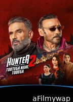 Hunter Tootega Nahi Todega (2025) Season 2 Hindi Web Series