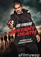 Instant Death (2017) ORG Hindi Dubbed Movies