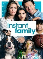 Instant Family (2018) ORG Hindi Dubbed Movie