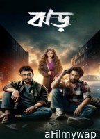 Jhor (2025) Bengali Movie