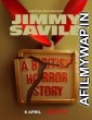 Jimmy Savile A British Horror Story (2022) Hindi Dubbed Season  1 Complete Show