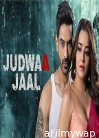 Judwaa Jaal (2025) Season 1 Hindi Web Series