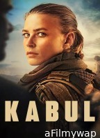 Kabul (2025) Season 1 Hindi Dubbed Web Series
