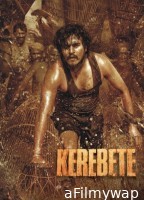 Kerebete (2024) ORG Hindi Dubbed Movie