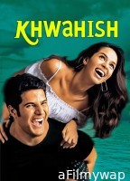 Khwahish (2003) Hindi Movie