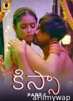 Kissa (2024) Part 1 ULLU Telugu Hot Web Series