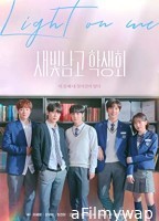 Light on Me (2021) Hindi Dubbed Season 1 Complete Show