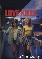 Love Kills (2024) ORG Hindi Dubbed Movie