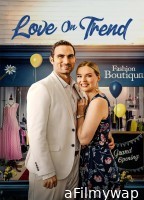 Love On Trend (2021) ORG Hindi Dubbed Movie