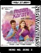 Maan Karate (2014) UNCUT Hindi Dubbed Movie