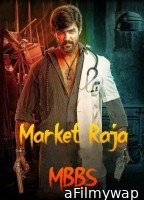 Market Raja MBBS (2019) ORG Hindi Dubbed Movie