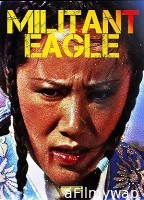 Militant Eagle (1978) ORG Hindi Dubbed Movie