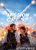 Mission Cross (2024) ORG Hindi Dubbed Movie