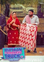 Mittran Da Challeya Truck Ni (2024) Punjabi Movie