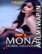 Mona Home Delivery Part 2 (2019) UNRATED Hindi Season 2 Complete Show