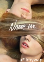 Name Me (2014) ORG Hindi Dubbed Movie