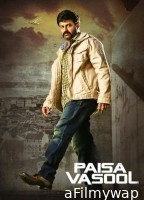 Paisa Vasool (2017) ORG Hindi Dubbed Movie